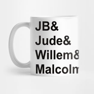 JB & Jude & Willem & Malcolm Mug